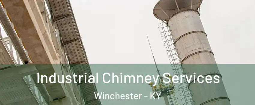  Industrial Chimney Services Winchester - KY