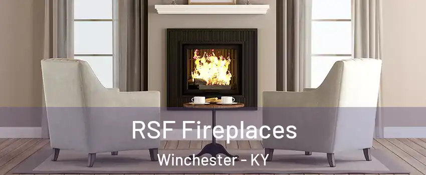 RSF Fireplaces Winchester - KY